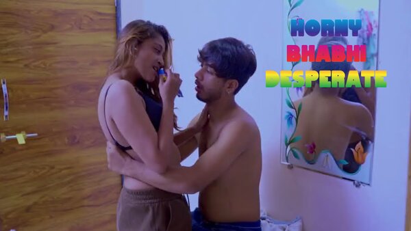 Horny Bhabhi Desperate – 2025 – Short Film Watch – Hindi