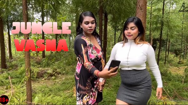 Jungle Vasna – 2025 – Hindi Sex Short Film – Amesha App