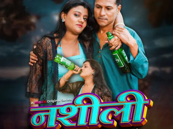 Nashili 2025 Hindi Short Film MoodX
