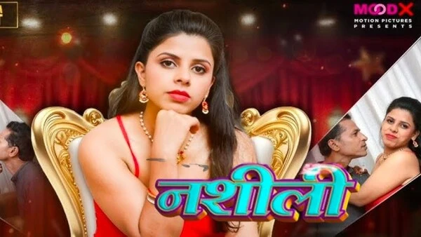 Nashili Part 2 2025 Hindi Short Film MoodX