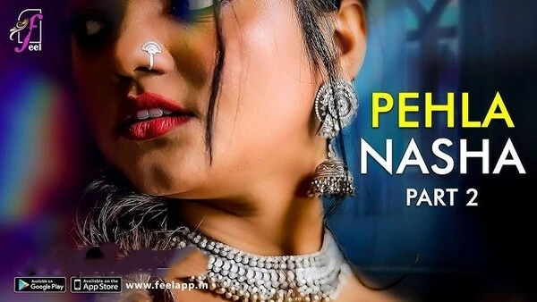 Pehla Nasha FeelApp 2026 Part 2 Web Series Hindi