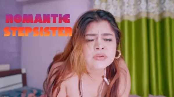Romantic Stepsister 2026 Video Hindi