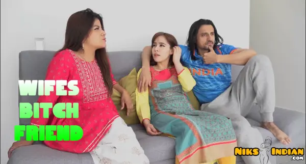 Wifes Bitch Friend 2026 NiksIndian Video Hindi