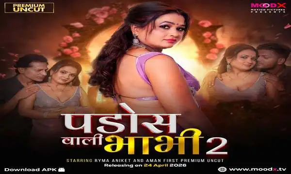 Pados Wali Bhabhi Part 2 2026 MoodX Web Series Hindi