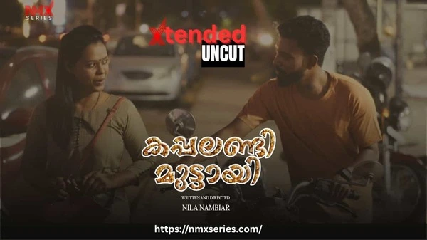 Kappalandi Muttayi NMX EX 2026 UNCUT Short Film HDRip