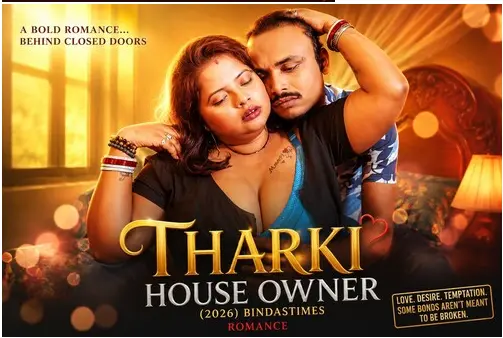 Tharki House Owner 2026 BindasTimes Hot Short Flim